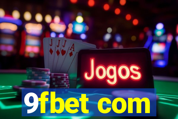 9fbet com